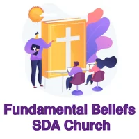 Fundamental beliefs SDA Church